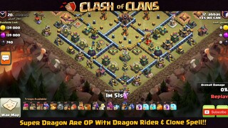 Super Dragon Are OP With Dragon Rider & Clone Spell!! PART#1