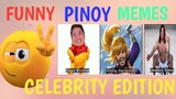 FUNNY PINOY MEMES CELEBRITY EDITION