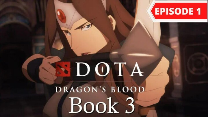 DOTA Dragons Blood Season 3 Episode 1