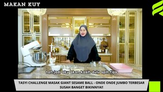 Tasyi Challenge Masak Sesame Ball