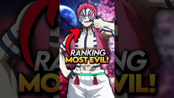 Ranking the Most Evil Male Character! Demon Slayer Explained #shorts #demonslayer