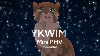 YKWIM -Crookedstar PMV