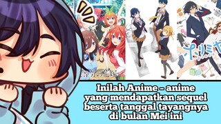 Inilah Anime – anime yang mendapatkan sequel beserta tanggal tayangnya di bulan mei ini #VCreators