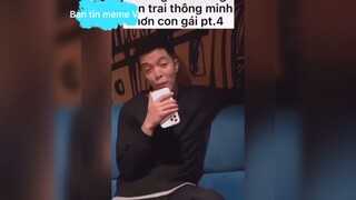 Chứng minh con trai thông minh hơn con gái #meme