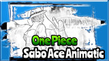 Sabo dan Ace 1000x | One Piece Animatic