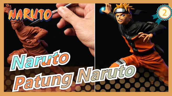 [Naruto] Buat Patung Naruto / Dr. Garuda_2