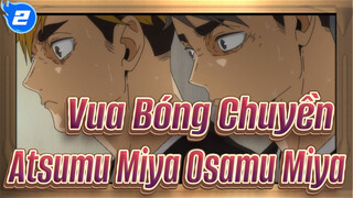 [Vua Bóng Chuyền!!] Atsumu Miya&Osamu Miya--- Tấn công nhanh một cách hoàn hảo_2