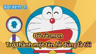 Đô-rê-mon|Quả là một trải nghiệm thú vị khi tự làm trò hề!