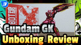 Gundam GK
Unboxing & Review_3