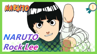 [NARUTO] Keren! Berdarah Panas! Rock Lee, Kerja Keras Dapat Melebihi Jenius!_1