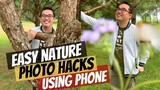 EASY NATURE PHOTO HACKS USING MOBILE PHONE l SMART AND CREATIVE PHOTOGRAPHY IDEAS THAT YOU MUST TRY
