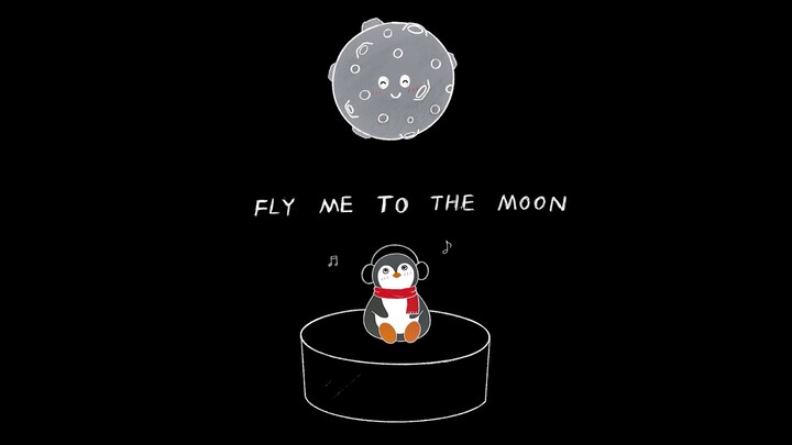 【黑豆】Fly Me To The Moon