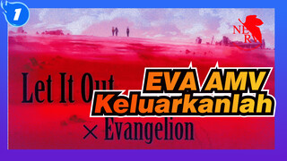 [EVA AMV]Ketika evangelion bertemu keluarkankah/FMA ED_1