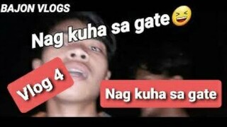 Nag kuha sa gate | BAJON VLOGS | By Toxic Studio