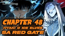 Solo Leveling Chapter 48 | Hyaki o Ice Elves sa Red Gate | Tagalog Anime Review