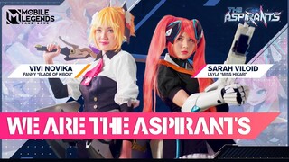 We are the Aspirants | Mobile Legends: Bang Bang