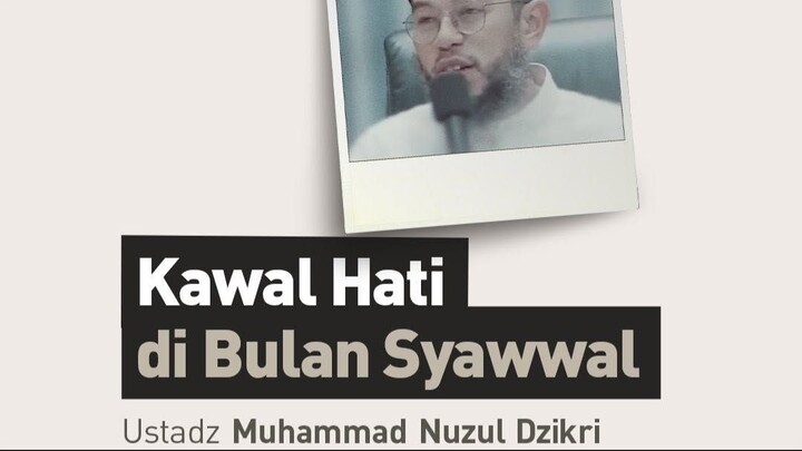KAWAL HATI DI BULAN SYAWWAL