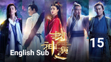 Investiture Of The Gods (Eng Sub S1-EP15)