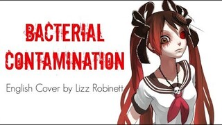 "Bacterial Contamination" English Cover by Lizz Robinett