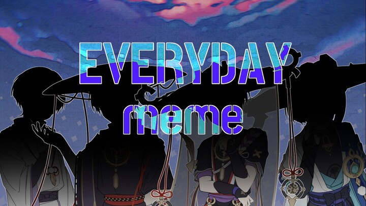 【k粉感谢/散兵个人向】everyday meme|儿童节快乐