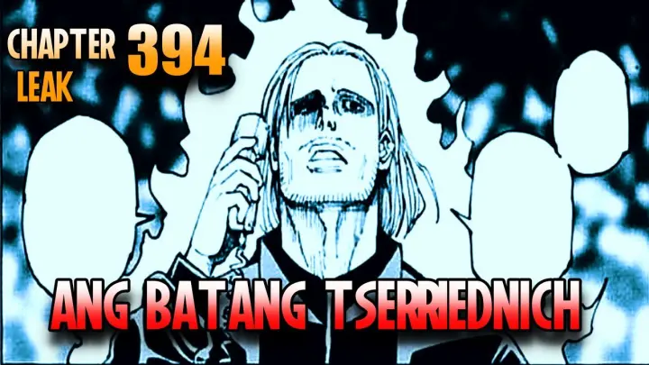 Ang Batang Tserriednich | Chapter 394 Leak