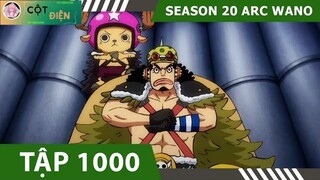 Review One Piece SS20  P22 ARC WANO  Tóm tắt Đảo Hải Tặc Tập 1000 #Anime #HeroAnime