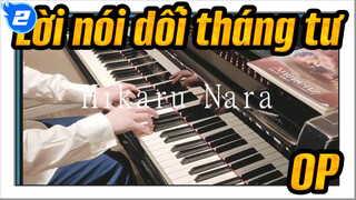 [Lời nói dối tháng tư] OP Hikaru Nara_2