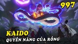 Kaido nhấc đảo Onigashima lên trời , Zoro chiến đấu với Queen - Spoiler One Piece 997 mới nhất