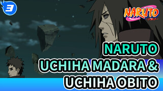 Tương tác giữa Uchiha Madara và Uchiha Obito | Naruto / Madara và Obito_3
