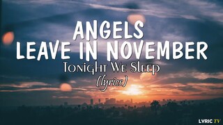 Angels leave in November (lyrics) - Tonight We Sleep