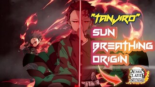 SUN BREATHING (TANJIRO) ORIGIN DEMON SLAYER