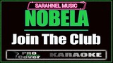 Nobela - Join The Club (KARAOKE)