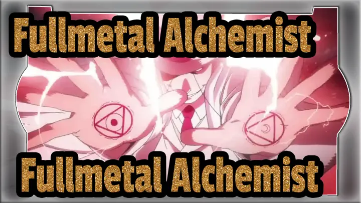 [Fullmetal Alchemist / AMV / Epik] Fullmetal Alchemist
