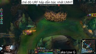 chế độ URF hấp dẫn bậc nhất LMHT #82