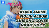 Ayasa Anime Music Violin Album ANISONG COVER NIGHT Vol.2_F2