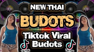 NEW THAI BUDOTS REMIX | THAI BOMB VIRAL BUDOTS DANCE