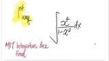 1st/2 way: MIT Integration Bee Final  ∫ x^4/(1-x^2) dx