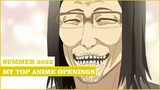 My Top Anime Openings Song | Summer 2022