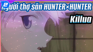 Người thợ săn HUNTER×HUNTER| Tên tôi là Killua_2