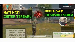 CHITER TERBARU DI FREE FIRE DOBEL AWM HEADSHOT SEMUA KILL 21