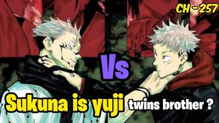 Sukuna Is Yuji Twins Brother ? Chapter 257 Explained | Jujutsu kaisen | @saiyan0193