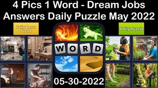 4 Pics 1 Word - Dream Jobs - 30 May 2022 - Answer Daily Puzzle + Bonus Puzzle