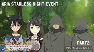 Sword Art Online Integral Factor: Aria Starless Night Event Part 2