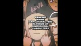 Ranking Anime Main Characters in terms of DIMENSIONAL CHARACTER