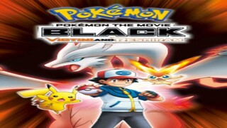 Pokémon the Movie- Black - Victini and Reshiram watch for free in description