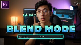 Blend Mode là gì ? - Overlay film là sao - Particle như thế nào ? | QuạHD