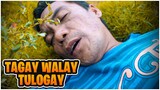 TAGAY WALAY TULOGAY | WATCH UNTIL THE END | SHOUTOUT