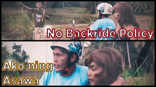 BAWAL ANGKAS | No backride Policy "Ako ning ASAWA" | WALAY BACKRIDE BISAG ASAWA PA