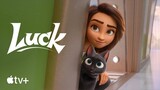 Luck — Official Trailer _ Apple TV+Watch full movie: Link in Description