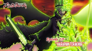 Black Clover (Season Terbaru) - Episode 210 [Subtitle Indonesia] - " Harapan Terakhir "